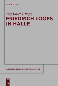 Friedrich Loofs in Halle Jörg Ulrich