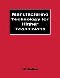 Produktbild: Manufacturing Technology for Higher Technicians