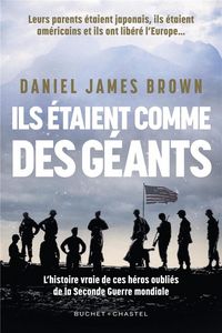 Produktbild: Ils &eacute;taient comme des g&eacute;ants : l'histoire vraie de ces h&eacute;ros oubli&eacute;s