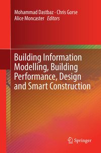 Produktbild: Building Information Modelling, Building Performance, Design and Smart Construction