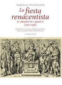 Produktbild: La fiesta renacentista : el imperio de Carlos V, 1500-1558