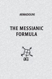 Produktbild: The Messianic Formula