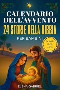 Produktbild: Il calendario dell'Avvento cristiano - 24 storie della bibbia per bambini