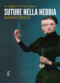 Produktbild: Suture nella nebbia. Le indagini di Vivian Deacon