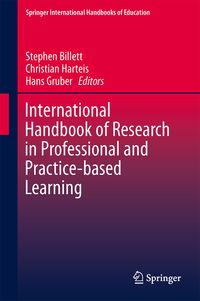 Produktbild: International Handbook of Research in Professional and Practice-based Learning