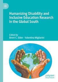 Produktbild: Humanizing Disability and Inclusive Education Research in the Global South
