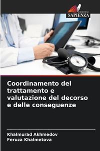 Produktbild: Coordinamento del trattamento e valutazione del decorso e delle conseguenze