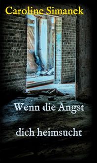 Produktbild: Wenn die Angst dich heimsucht
