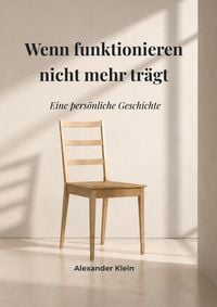 Produktbild: Wenn Funktionieren nicht mehr tr&auml;gt