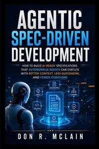 Produktbild: Agentic Spec-Driven Development