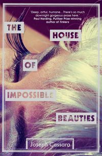 Produktbild: Cassara, J: House of Impossible Beauties