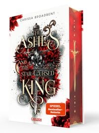 The Ashes and the Star-Cursed King (Crowns of Nyaxia 2) von Carissa Broadbent