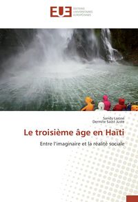 Produktbild: Le troisi&egrave;me &acirc;ge en Ha&iuml;ti