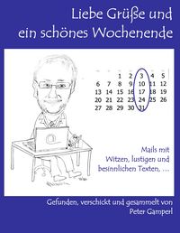 Produktbild: Liebe Gr&uuml;&szlig;e und ein sch&ouml;nes Wochenende