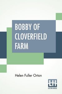 Produktbild: Bobby Of Cloverfield Farm
