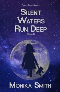 Produktbild: Silent Waters Run Deep (The Landrys, #3)