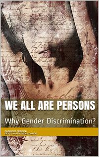 Produktbild: We All Are Persons: Why Gender Discrimination?