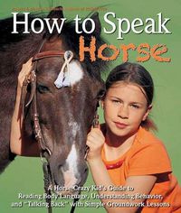 Produktbild: How to Speak Horse