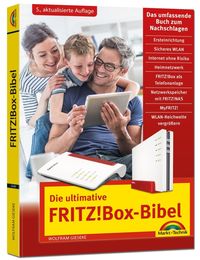 Bild vom Artikel Die ultimative FRITZ! Box Bibel – Das Praxisbuch vom Autor Wolfram Gieseke