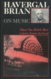 Produktbild: Havergal Brian on Music