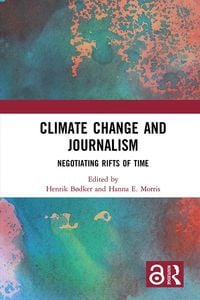 Produktbild: Climate Change and Journalism