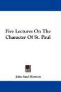 Produktbild: Five Lectures on the Character of St. Paul