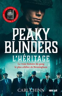 Produktbild: Peaky Blinders. L'h&eacute;ritage