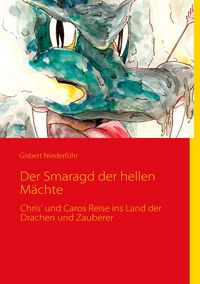 Produktbild: Der Smaragd der hellen M&auml;chte