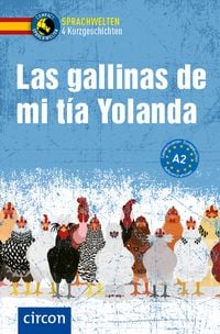 Produktbild: Las gallinas de mi t&iacute;a Yolanda