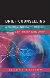 Produktbild: Feltham, C: Brief Counselling: A Practical Integrative Appro