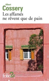 Produktbild: Les affam&eacute;s ne r&ecirc;vent que de pain. Pr&eacute;c&eacute;d&eacute; de Danger de la fantaisie