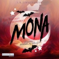Produktbild: Mona - Zwischen Himmel und H&ouml;lle