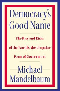 Produktbild: Democracy's Good Name
