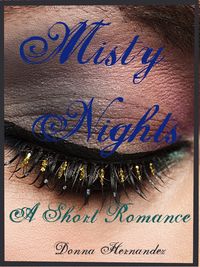 Produktbild: Misty Nights: A Short Romance