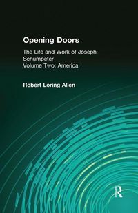 Produktbild: Opening Doors: Life and Work of Joseph Schumpeter