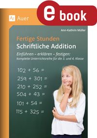 Produktbild: Fertige Stunden - Schriftliche Addition