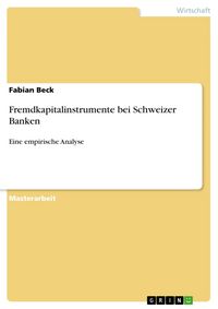 Produktbild: Fremdkapitalinstrumente bei Schweizer Banken