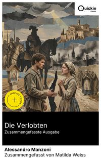 Produktbild: Die Verlobten (Zusammengefasste Ausgabe)
