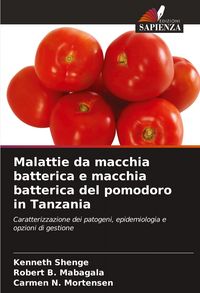 Produktbild: Malattie da macchia batterica e macchia batterica del pomodoro in Tanzania