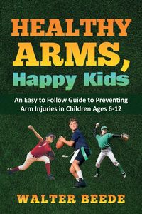 Produktbild: Healthy Arms, Happy Kids