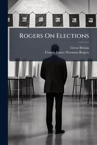 Produktbild: Rogers On Elections