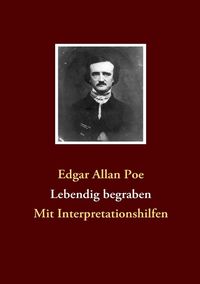 Bild vom Artikel Lebendig begraben vom Autor Edgar Allan Poe