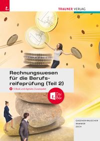 Produktbild: Rechnungswesen f&uuml;r die Berufsreifepr&uuml;fung (Teil 2) + TRAUNER-DigiBox + E-Book
