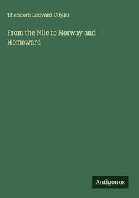 Produktbild: From the Nile to Norway and Homeward
