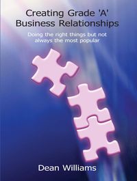 Produktbild: Creating Grade 'A' Business Relationships