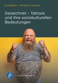 Produktbild: Gezeichnet &ndash; Tattoos und ihre soziokulturellen Bedeutungen