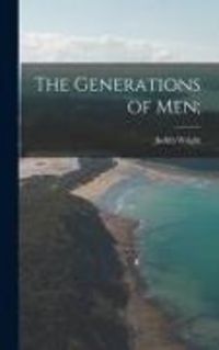 Produktbild: The Generations of Men;