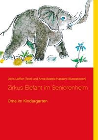 Produktbild: Zirkus-Elefant im Seniorenheim