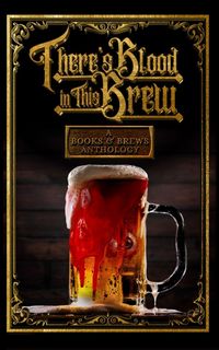 Produktbild: There's Blood in This Brew