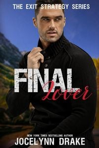 Produktbild: Final Lover (Exit Strategy, #3)